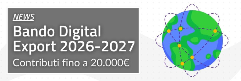Bando Digital Export 2026-2027: contributi per fare crescere il tuo e-commerce all’estero
