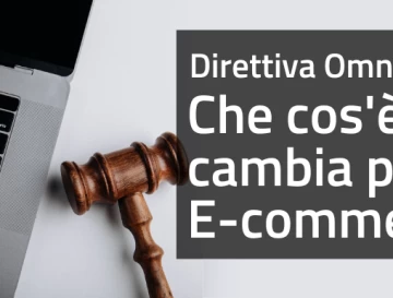 Decreto Omnibus: novità e obblighi per gli e-commerce