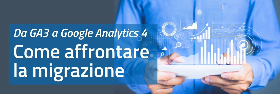 GA4: quali novità introduce Google Analytics 4