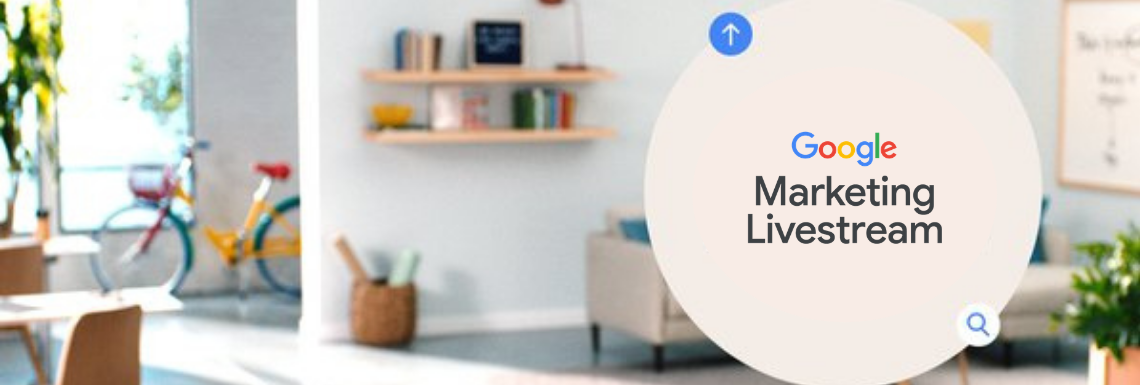 Google Marketing Live 2021: le novità più importanti per turismo, eCommerce e negozi fisici